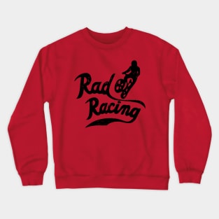 Rad Racing-Distressed Crewneck Sweatshirt